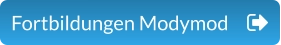 Fortbildungen Modymod